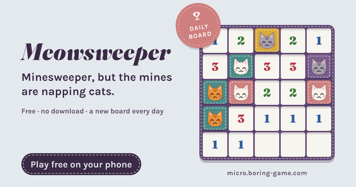 Meowsweeper: a quilt of colorful patches with sleepy cats peeking out, and a Daily board medal