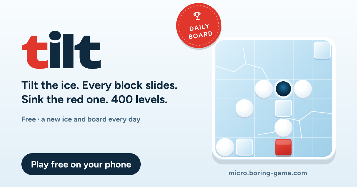 Tilt: a frozen lake with snowbanks, ice cubes, a red block and an ice-fishing hole, with a Daily board medal on its corner